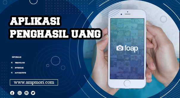 Begini Cara Mendapatkan Uang dari Aplikasi Foap