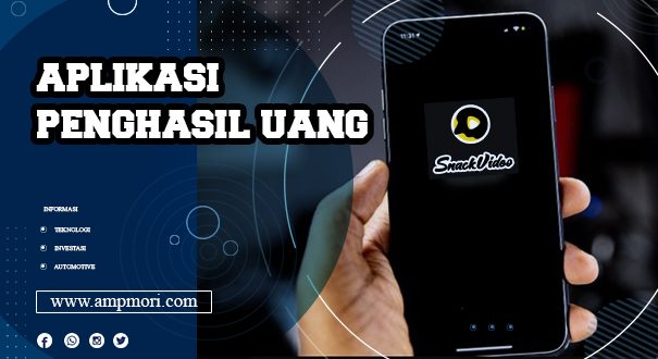 Begini Cara Mendapatkan Uang dari Aplikasi Snack Video