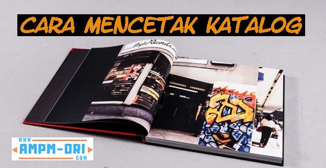 Cara Mencetak Katalog yang Bagus dan Mengetahui Konse-Konsepnya