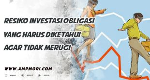 Resiko Investasi Obligasi yang Harus Diketahui Agar Tidak Merugi