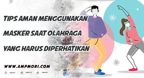 Tips Aman Menggunakan Masker Saat Olahraga yang Harus Diperhatikan