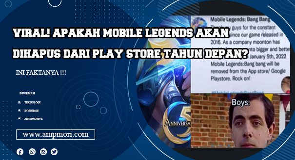 Viral! Apakah Mobile Legends Akan Dihapus dari Play Store Tahun Depan Ini Faktanya
