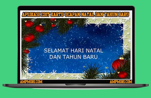Aplikasi Edit Kartu Ucapan Natal dan Tahun Baru 2022