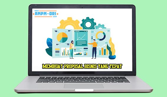 Cara Membuat Proposal Bisnis yang Tepat untuk Calon Investor