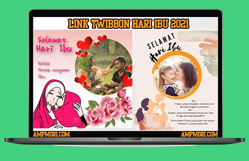 Link Twibbon Hari Ibu 2021, Sampaikan Sayang Kepada Ibu Disini