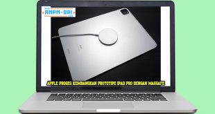 Apple Proses Kembangkan Prototipe iPad Pro dengan MagSafe