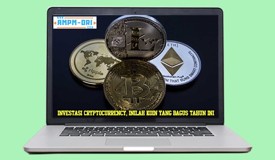 Investasi Cryptocurrency, Inilah Koin yang Bagus Tahun Ini
