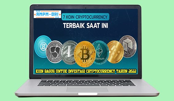 Koin Bagus untuk Investasi Cryptocurrency Tahun 2022