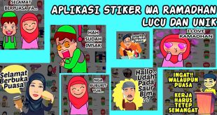 Link Download Aplikasi Stiker WA Ramadhan Lucu dan Unik