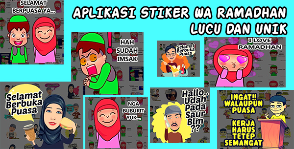 Link Download Aplikasi Stiker WA Ramadhan Lucu dan Unik
